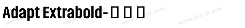 Adapt Extrabold字体转换